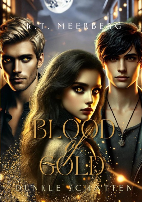 Blood of Gold - K. T. Meerberg