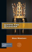 Cover-Bild zum Titel 'Queens and Queenship' von 'Elena Woodacre'