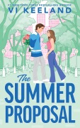 Cover-Bild zum Titel 'The Summer Proposal' von 'Vi Keeland'