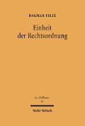 Cover-Bild zum Titel 'Einheit der Rechtsordnung' von 'Dagmar Felix'