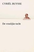 Cover-Bild zum Titel 'De vroolijke tocht' von 'Cyriël Buysse'