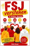 Cover-Bild zum Titel 'FSJ verstehen' von 'Falko Braast'