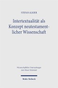 Cover-Bild zum Titel 'Intertextualität als Konzept neutestamentlicher Wissenschaft' von 'Stefan Alkier'