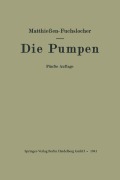 Cover-Bild zum Titel 'Die Pumpen' von 'E. Fuchslocher, H. Matthießen'