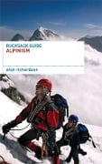 Cover-Bild zum Titel 'Rucksack Guide - Alpinism' von 'Alun Richardson'