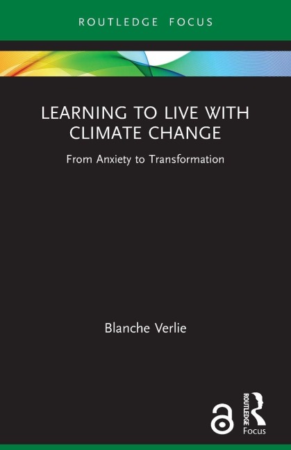Learning to Live with Climate Change - Blanche Verlie