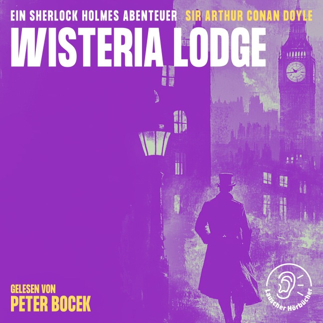 Wisteria Lodge - Arthur Conan Doyle