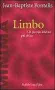 Limbo. Un piccolo inferno più dolce - J. -B. Pontalis
