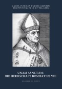 Cover-Bild zum Titel 'Unam Sanctam: Die Herrschaft Bonifatius VIII.' von 'Rigoberto Cotti'