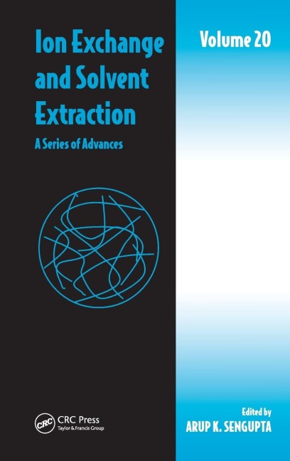 Ion Exchange and Solvent Extraction - 