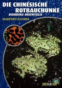 Cover-Bild zum Titel 'Die Chinesische Rotbauchunke' von 'Manfred Rogner'