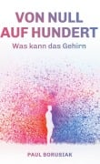 Cover-Bild zum Titel 'Von Null auf Hundert' von 'Paul Borusiak'