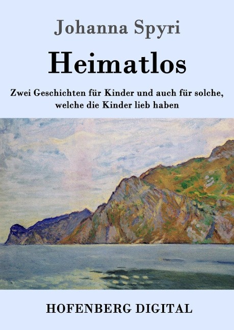 Heimatlos - Johanna Spyri