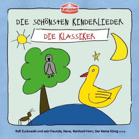 Die schönsten Kinderlieder - Die Klassiker - Various Artists