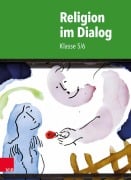 Cover-Bild zum Titel 'Religion im Dialog: Klasse 5/6' von ''