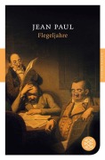 Cover-Bild zum Titel 'Flegeljahre' von 'Jean Paul'