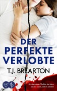 Der perfekte Verlobte - T. J. Brearton