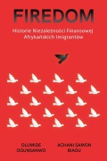 Cover-Bild zum Titel 'Firedom' von 'Olumide Ogunsanwo, Achani Samon Biaou'