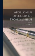 Apollonius Dyscolus de Pronominibus - Paul Maas