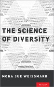 Cover-Bild zum Titel 'The Science of Diversity' von 'Mona Sue Weissmark'