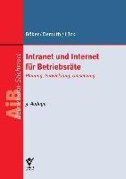 Intranet und Internet für Betriebsräte - Karl-Hermann Bröker, Maria Lück, Ute Demuth