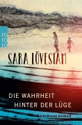 Cover-Bild zum Titel 'Die Wahrheit hinter der Lüge' von 'Sara Lövestam'