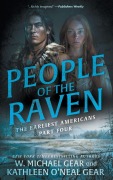Cover-Bild zum Titel 'People of the Raven' von 'W Michael Gear, Kathleen O'Neal Gear'