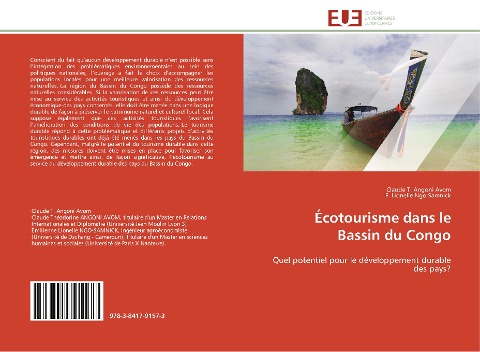 Écotourisme dans le Bassin du Congo - Claude T. Angoni Avom, E. Lionelle Ngo Samnick