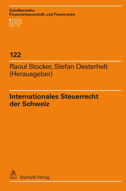 Internationales Steuerrecht der Schweiz - 