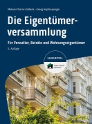 Cover-Bild zum Titel 'Die Eigentümerversammlung' von 'Melanie Sterns-Kolbeck, Georg Hopfensperger'