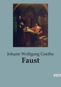 Cover-Bild zum Titel 'Faust' von 'Johann Wolfgang Goethe'