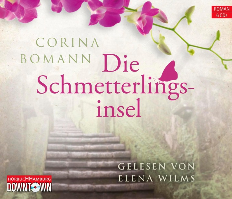 Die Schmetterlingsinsel - Corina Bomann