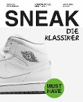 Cover-Bild zum Titel 'SNEAKERS. Die Klassiker' von 'Maria Luisa Miraldi'