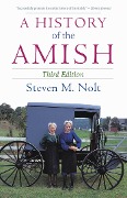 Cover-Bild zum Titel 'A History of the Amish' von 'Steven M. Nolt'