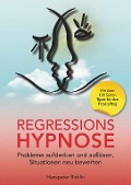 Regressions Hypnose - Hanspeter Ricklin