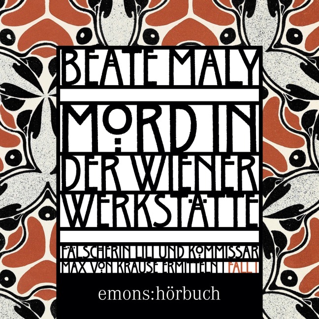 Mord in der Wiener Werkstätte - Beate Maly
