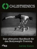 Cover-Bild zum Titel 'Calisthenics' von 'Ashley Kalym'
