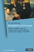 Cover-Bild zum Titel 'Kriegslust und Fernweh' von 'Christoph Kamissek'