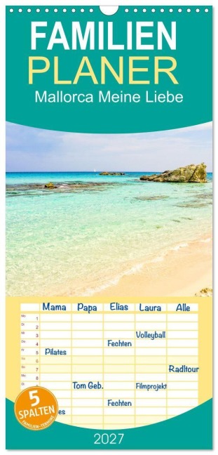 Familienplaner 2027 - Mallorca Meine Liebe mit 5 Spalten (Wandkalender, 21 x 45 cm) CALVENDO - Solveig Rogalski