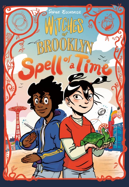 Witches of Brooklyn: Spell of a Time - Sophie Escabasse