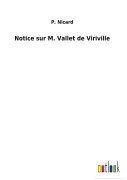 Cover-Bild zum Titel 'Notice sur M. Vallet de Viriville' von 'P. Nicard'