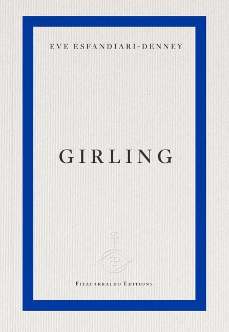Girling - Eve Esfandiari-Denney