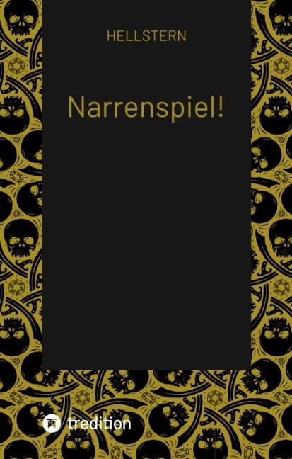 Narrenspiel! - Hellstern