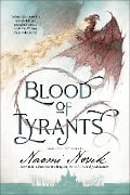 Cover-Bild zum Titel 'Blood of Tyrants' von 'Naomi Novik'