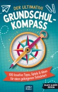 Der ultimative Grundschulkompass - Lina Wesemüller
