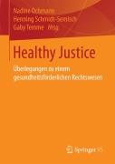 Cover-Bild zum Titel 'Healthy Justice' von ''