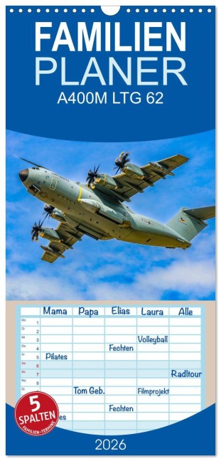 Familienplaner 2026 - A400M LTG 62 mit 5 Spalten (Wandkalender, 21 x 45 cm) CALVENDO - Fotografie-Hake/Florian Hake