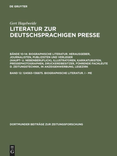 124563-136875. Biographische Literatur. I - Me - Gert Hagelweide