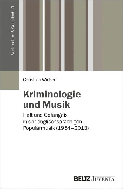 Kriminologie und Musik - Christian Wickert