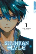 Cover-Bild zum Titel 'Shunkan Lyle 01' von 'Arina Tanemura, Yui Kikuta'